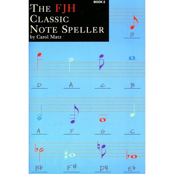 FJH The FJH Classic Note Speller, Book 2