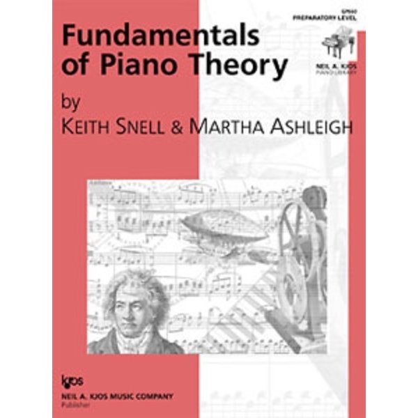 Kjos Keith Snell Fundamentals of Piano Theory, Preparatory