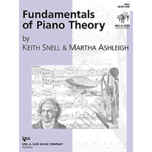 Kjos Keith Snell Fundamentals of Piano Theory, Level 1