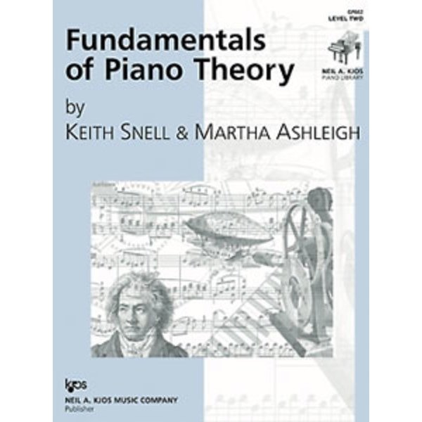 Kjos Keith Snell Fundamentals of Piano Theory, Level 2