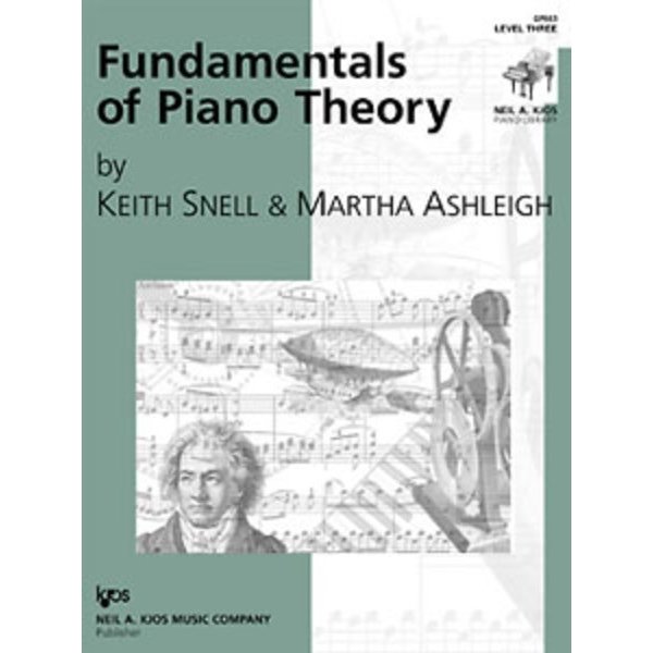 Kjos Keith Snell Fundamentals of Piano Theory, Level 3