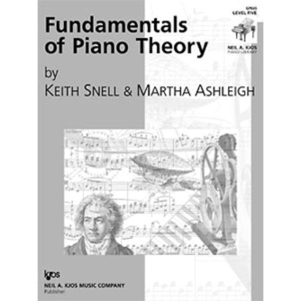 Kjos Keith Snell Fundamentals of Piano Theory, Level 5