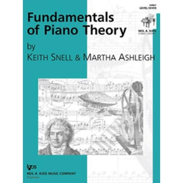 Kjos Keith Snell Fundamentals of Piano Theory, Level 7