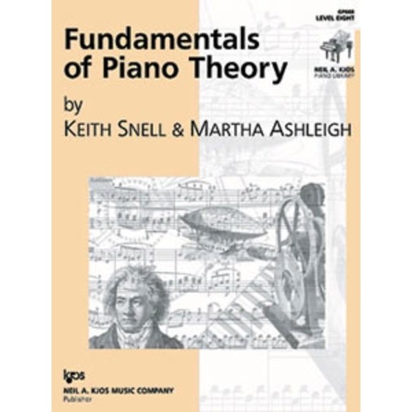 Kjos Keith Snell Fundamentals of Piano Theory, Level 8