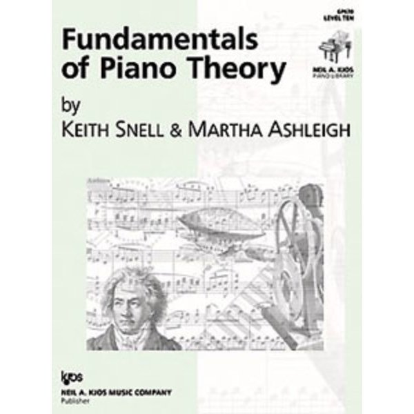 Kjos Keith Snell Fundamentals of Piano Theory, Level 10