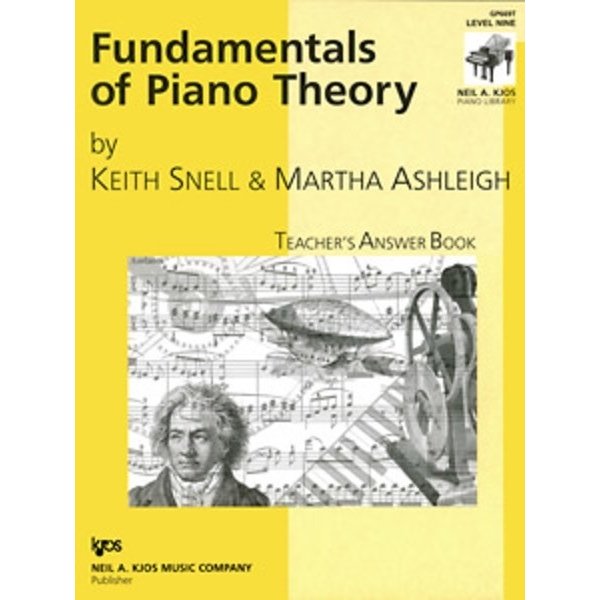 Kjos Keith Snell Fundamentals of Piano Theory, Level 9 - Answer Book