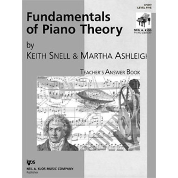 Kjos Keith Snell Fundamentals of Piano Theory, Level 5 - Answer Book