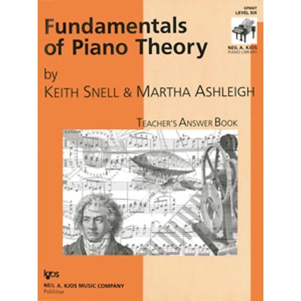Kjos Keith Snell Fundamentals of Piano Theory, Level 6 - Answer Book