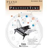 Faber Piano Adventures Piano Adventures PracticeTime Assignment Book