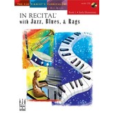 FJH In Recital with Jazz, Blues, & Rags, Book 1