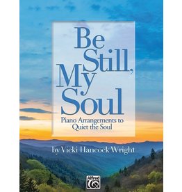 Alfred Music Be Still, My Soul