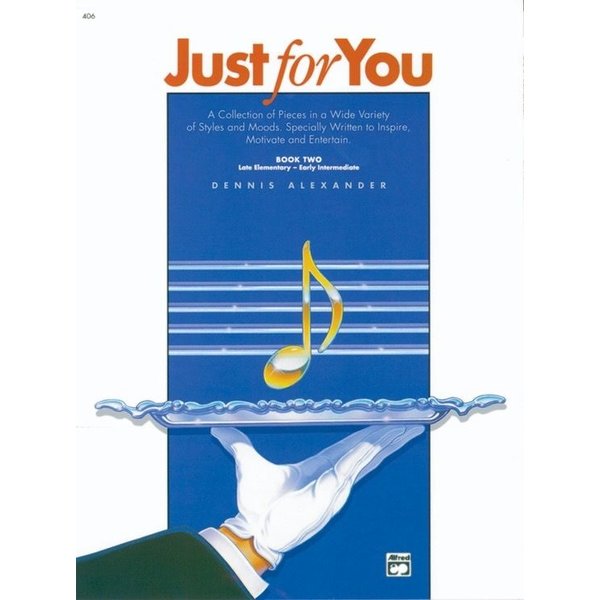 Alfred Music Just for You, Book 2
