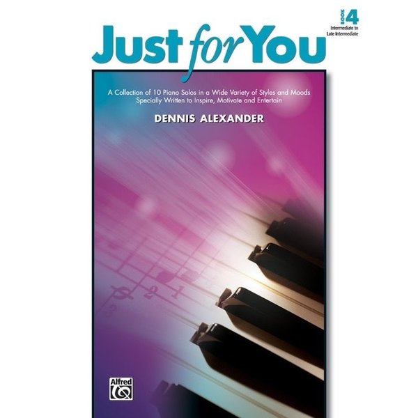 Alfred Music Just for You, Book 4