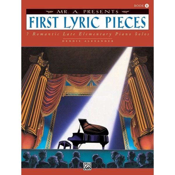 Alfred Music Alexander - Mr. A Presents First Lyric Pieces, Book 1 (NFMC)