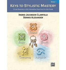 Alfred Music Keys to Stylistic Mastery, Book 1