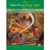 Alfred Music Especially in Jazzy Style, Book 3