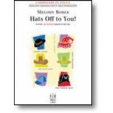 FJH Bober - Hats Off to You! (1p, 4h; NFMC)