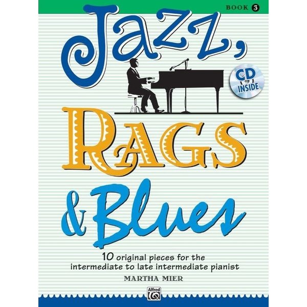 Alfred Music Jazz, Rags & Blues, Book 3 & CD