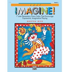 Alfred Music Just Imagine!, Book 2