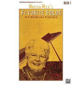 Alfred Music Martha Mier's Favorite Solos, Book 1