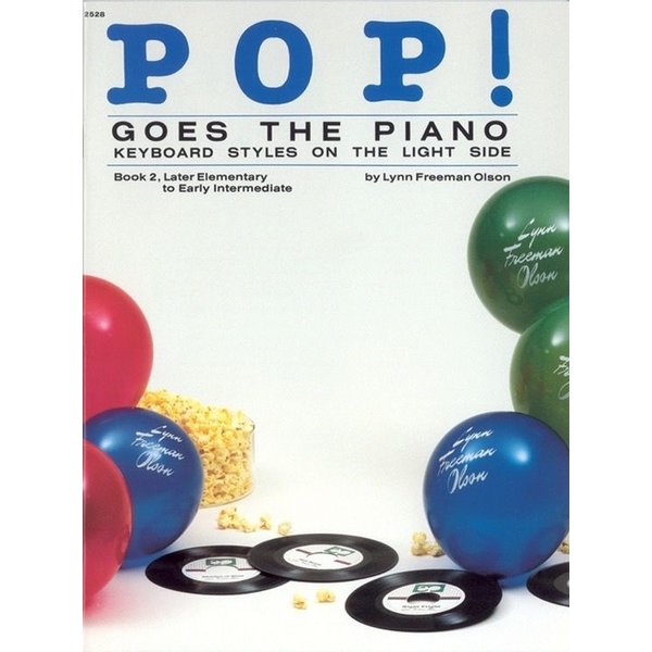 Alfred Music Pop! Goes the Piano, Book 2