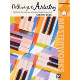 Alfred Music Pathways to Artistry: Masterworks, Book 1