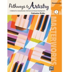Alfred Music Pathways to Artistry: Masterworks, Book 1