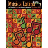 Alfred Music Música Latina para Dos, Book 2