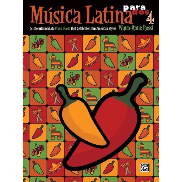 Alfred Music Musica Latina para dos, Book 4