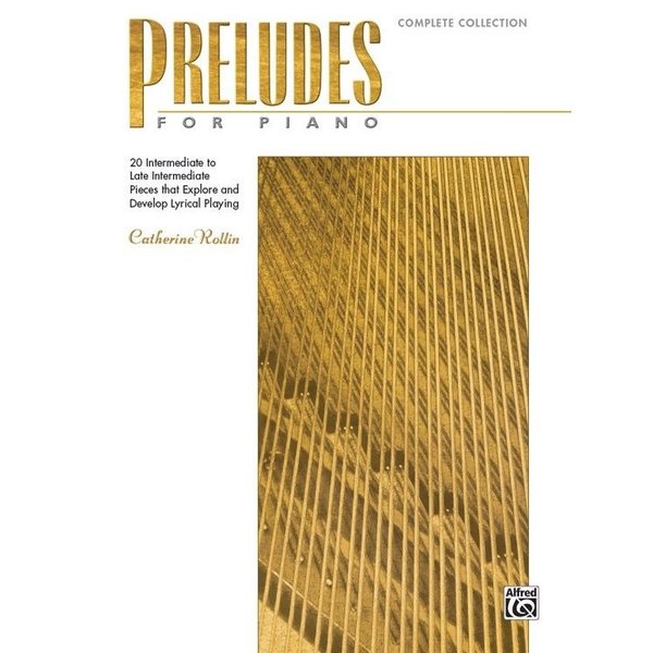 Alfred Music Preludes for Piano: Complete Collection