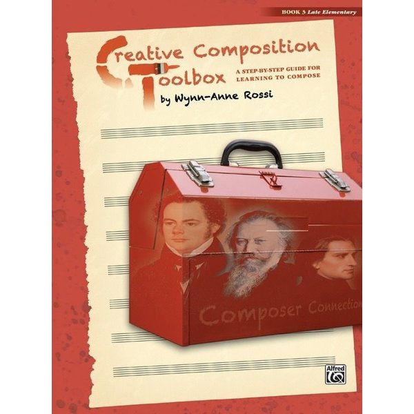 Alfred Music Creative Composition Toolbox, Book 3