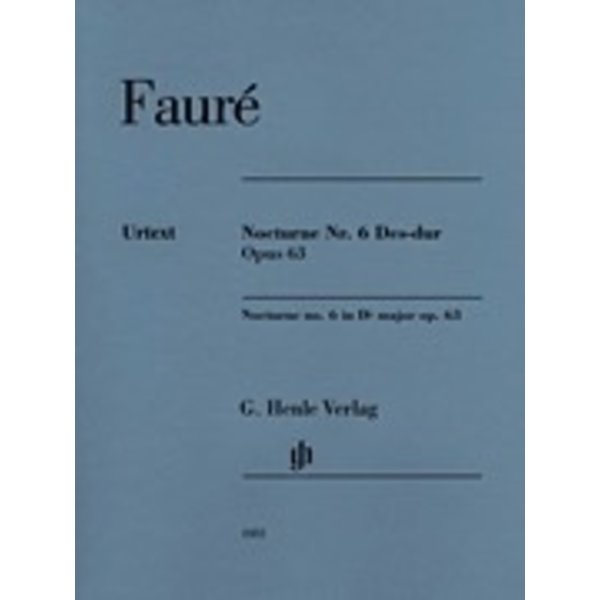 Henle Urtext Editions Fauré - Nocturne No. 6 in D-Flat Major Op. 63