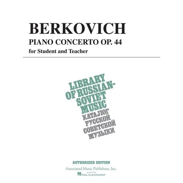 Schirmer Berkovich - Piano Concerto, Op. 44 (NFMC)