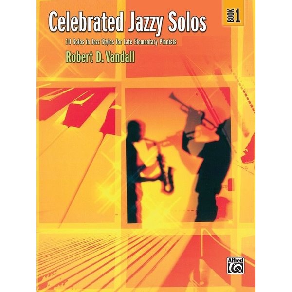 Alfred Music Celebrated Jazzy Solos, Book 1