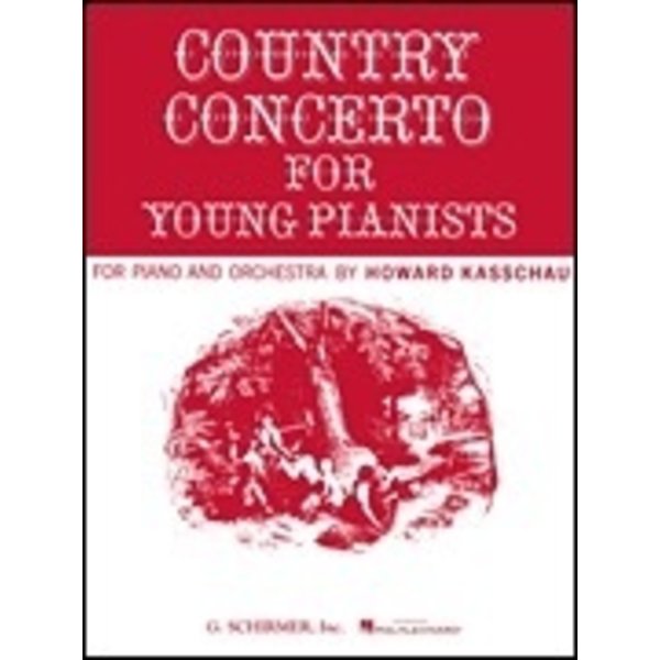 Hal Leonard Kasschau - Country Concerto for Young Pianists (NFMC)