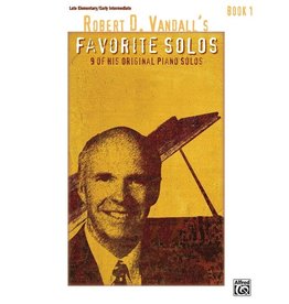 Alfred Music Robert D. Vandall's Favorite Solos, Book 1