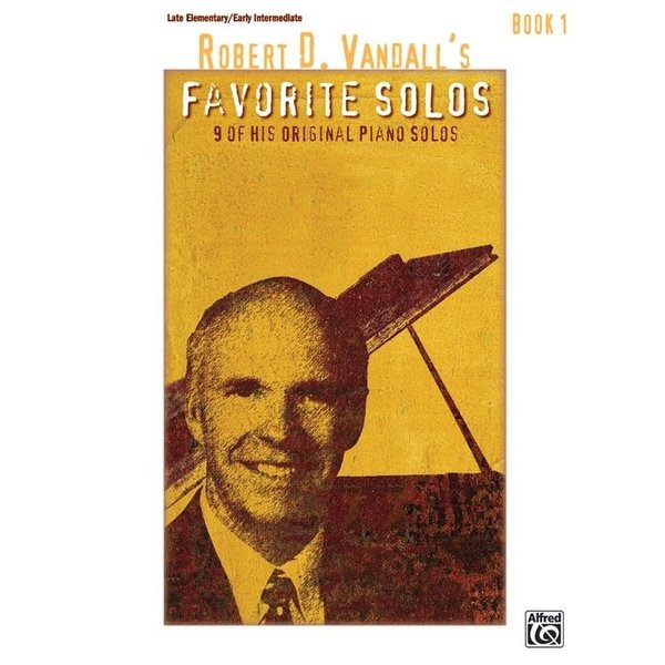 Alfred Music Robert D. Vandall's Favorite Solos, Book 1