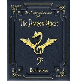 Bonsai Books Music Composition Adventures - Book 1: The Dragon Quest