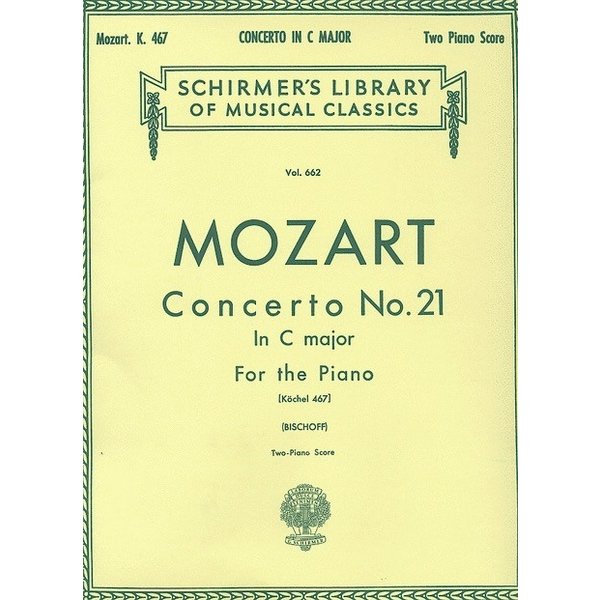 Schirmer Mozart - Concerto No. 21 in C, K. 467 (NFMC)
