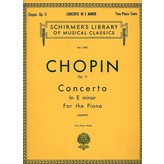 Schirmer Chopin - Concerto No. 1 in E Minor, Op. 11