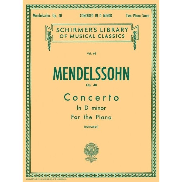 Schirmer Mendelssohn - Concerto No. 2 in D Minor, Op. 40