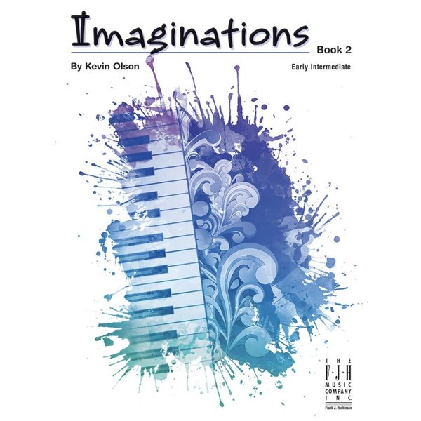 FJH Olson - Imaginations, Book 2 (NFMC)