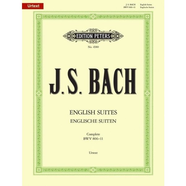 Edition Peters Bach English Suites BWV 806-811