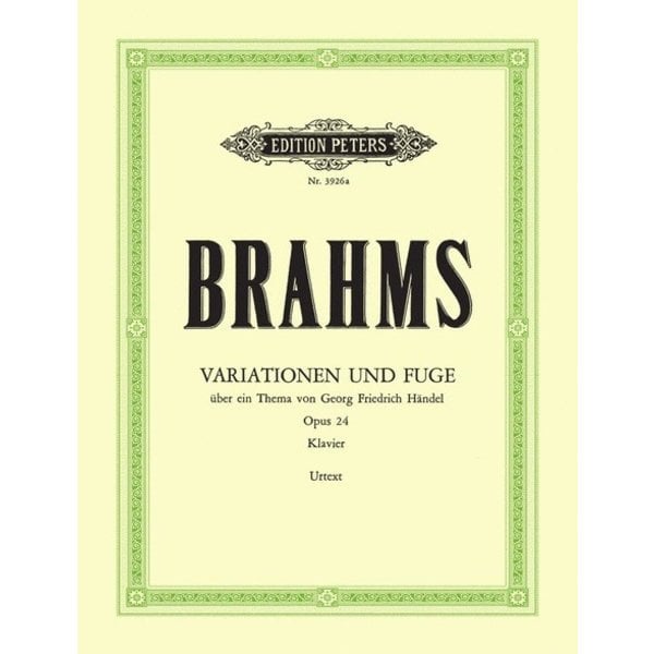 Edition Peters Brahms - Variations & Fugue on a Theme of Händel Op.24