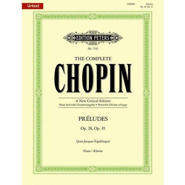 Edition Peters Chopin - Preludes Opp.28 & 45 [The Complete Chopin: A New Critical Edition]