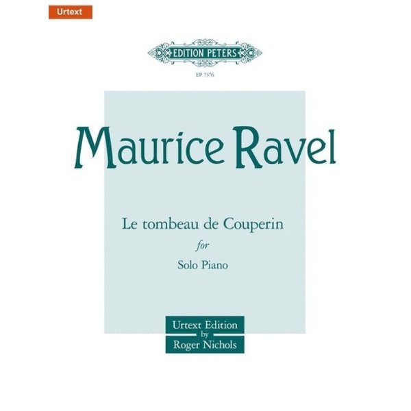 Edition Peters Ravel - Le tombeau de Couperin