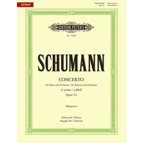 Edition Peters Schumann - Concerto in A Minor, Op. 54