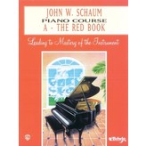 Alfred Music John W. Schaum Piano Course, A: The Red Book