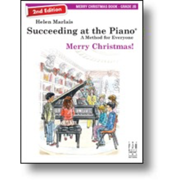 FJH Succeeding at the Piano, Merry Christmas! - Grade 2B