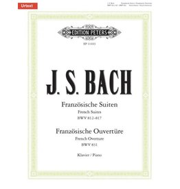 Edition Peters J.S. Bach - French Suites BWV 812–817 and French Overture